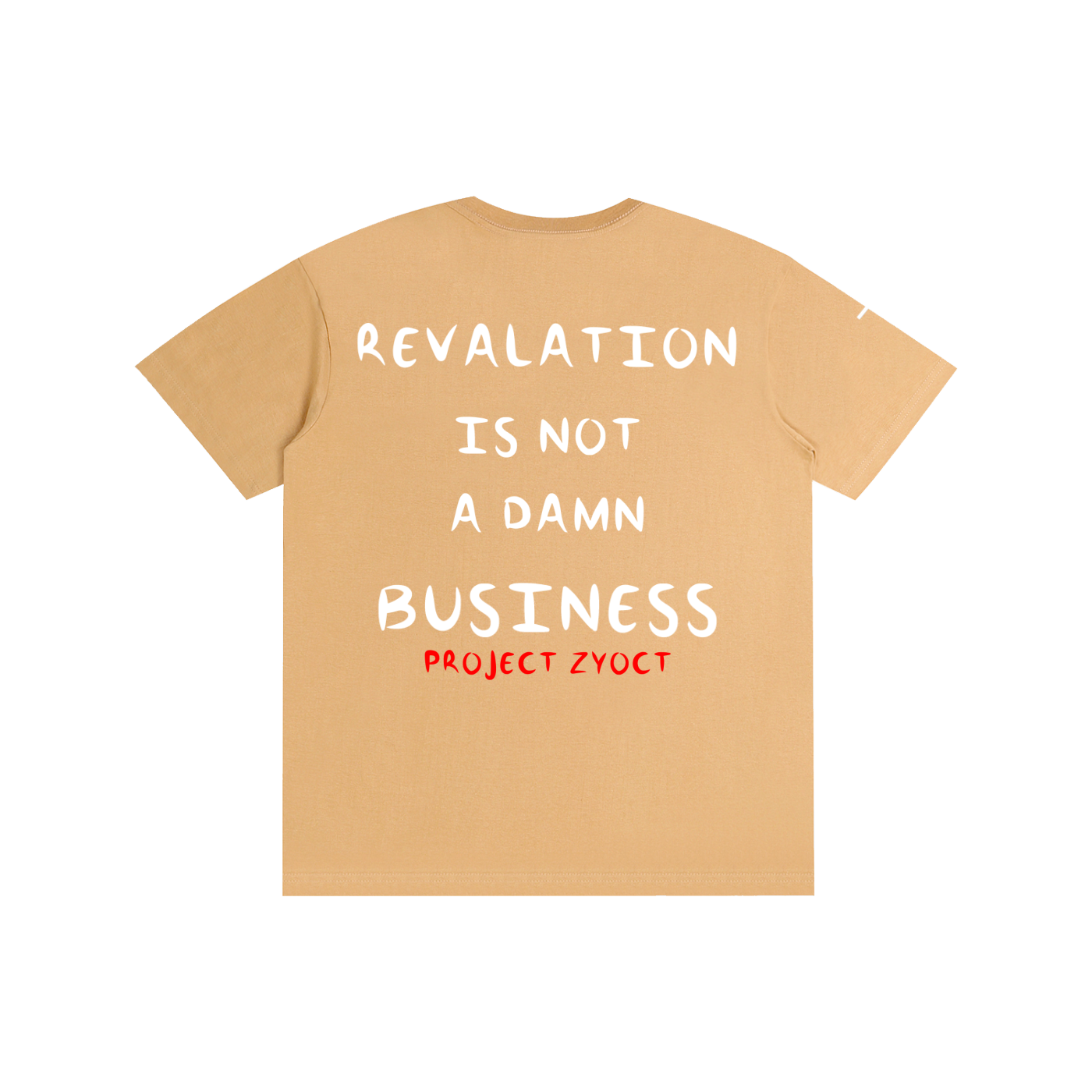 "REVALATION IS NOT A DAMN BUSINESS" Cotton T-Shirt