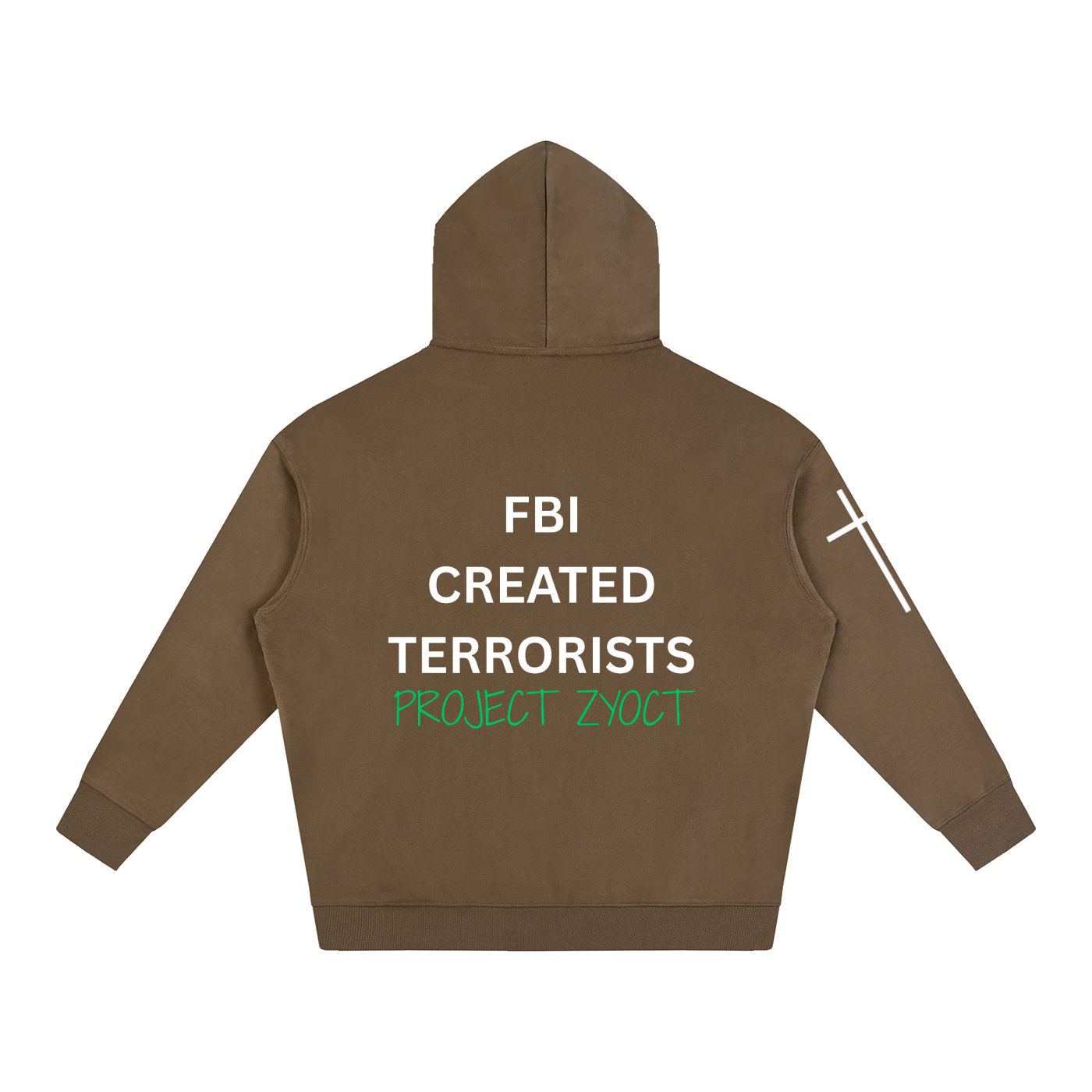 "FBI Created Terrorists" Oversize Hoodie