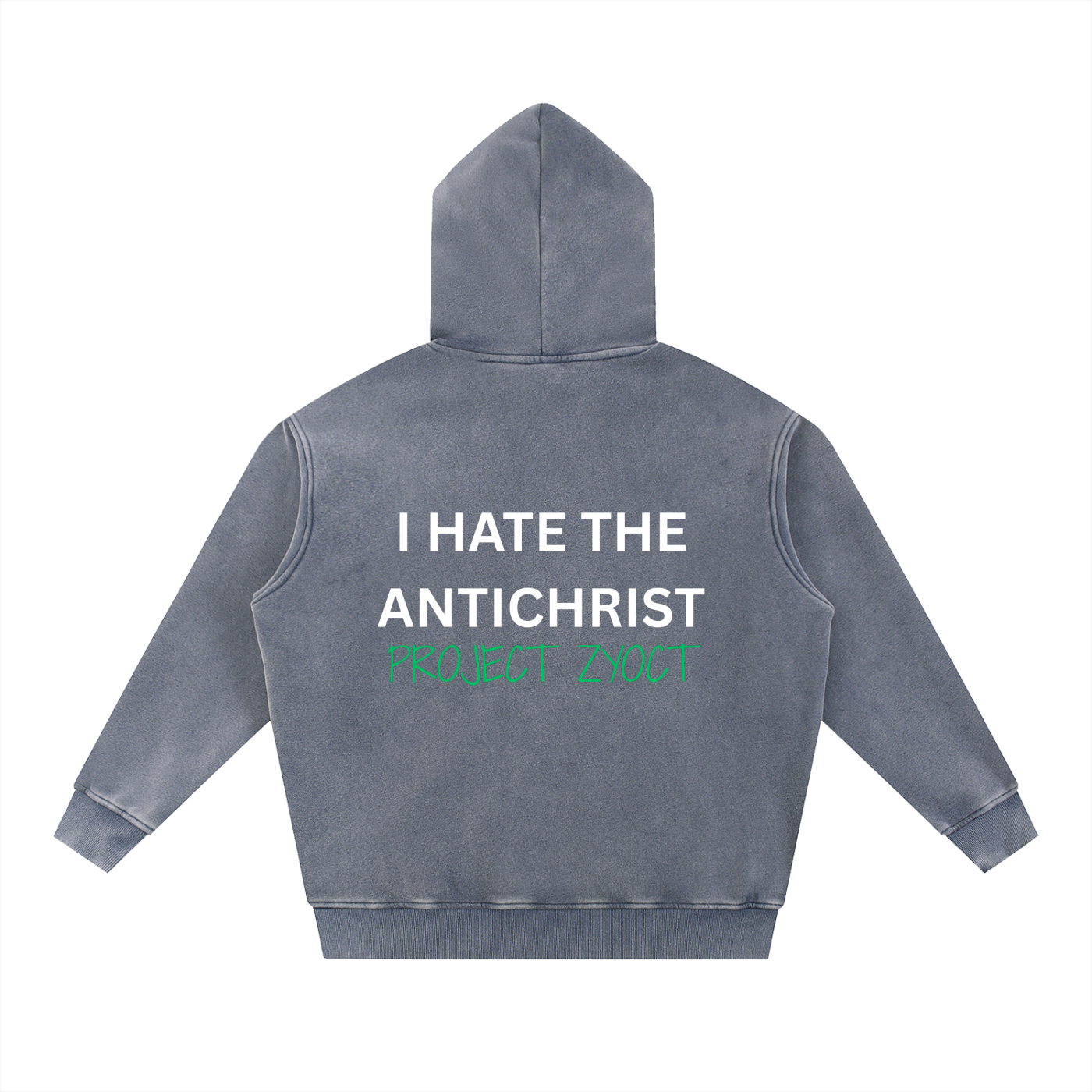 "I Hate the Antichrist" Snow Wash Oversize Hoodie