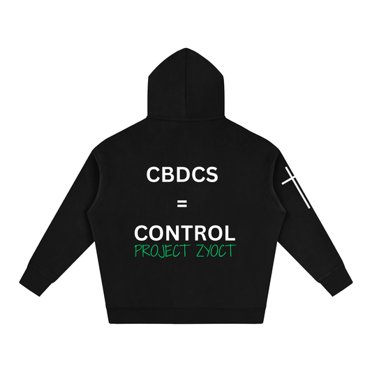 "CBDCs = Control" Oversize Hoodie