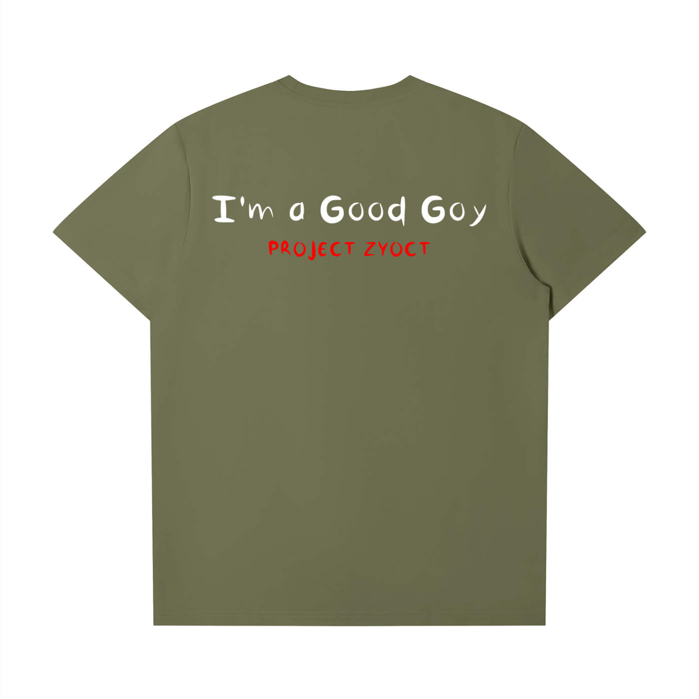 "I'm a Good Goy" T-Shirt