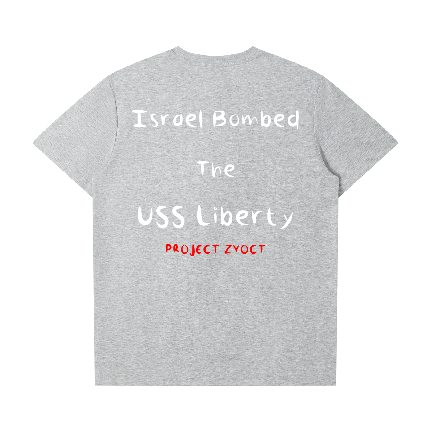 "Israel Bombed the USS Liberty" T-Shirt