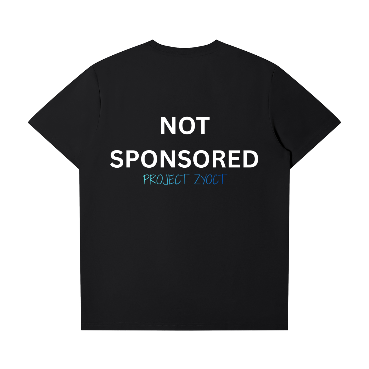 "Not Sponsored" T-Shirt