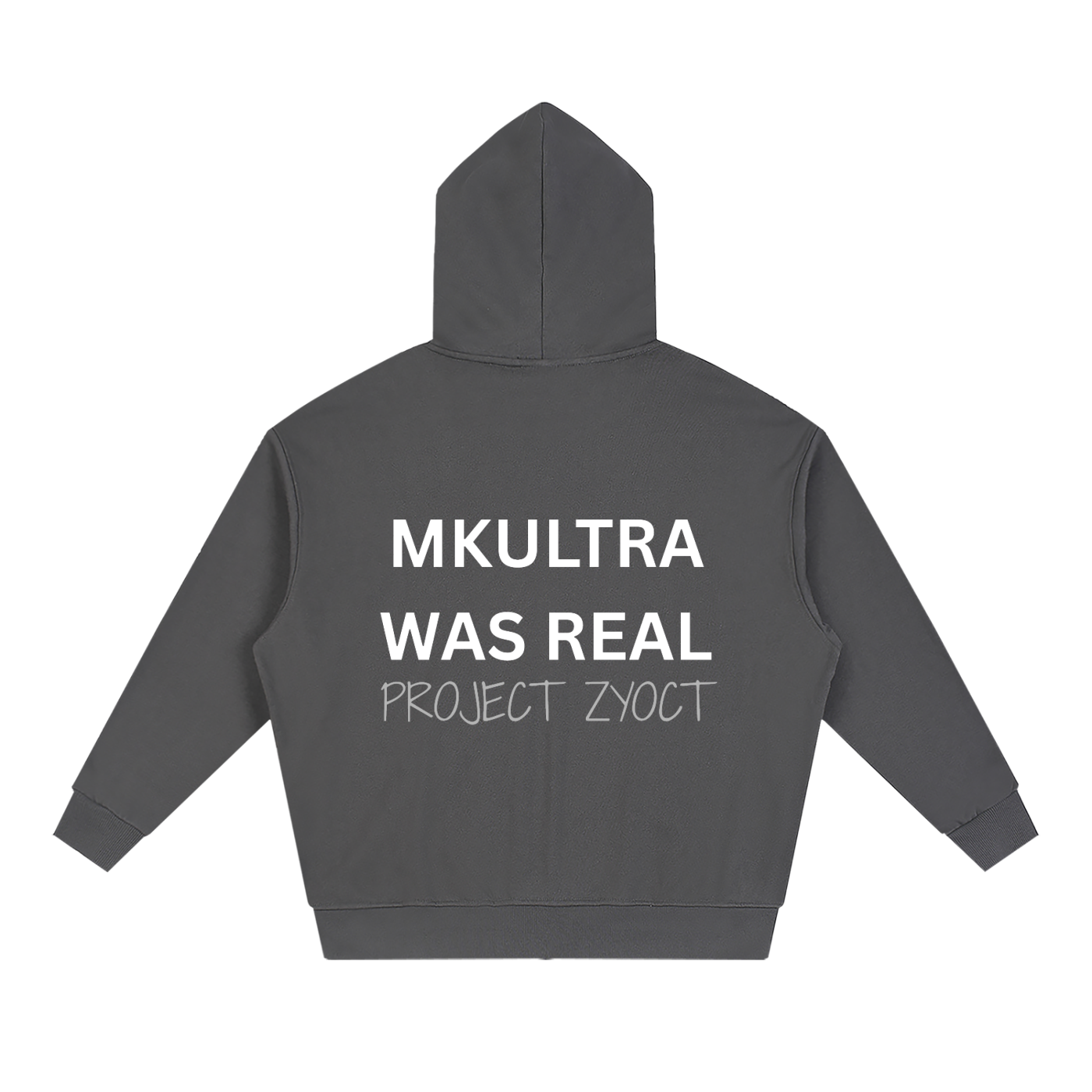 "MKUltra Was Real" Full Zip Hoodie