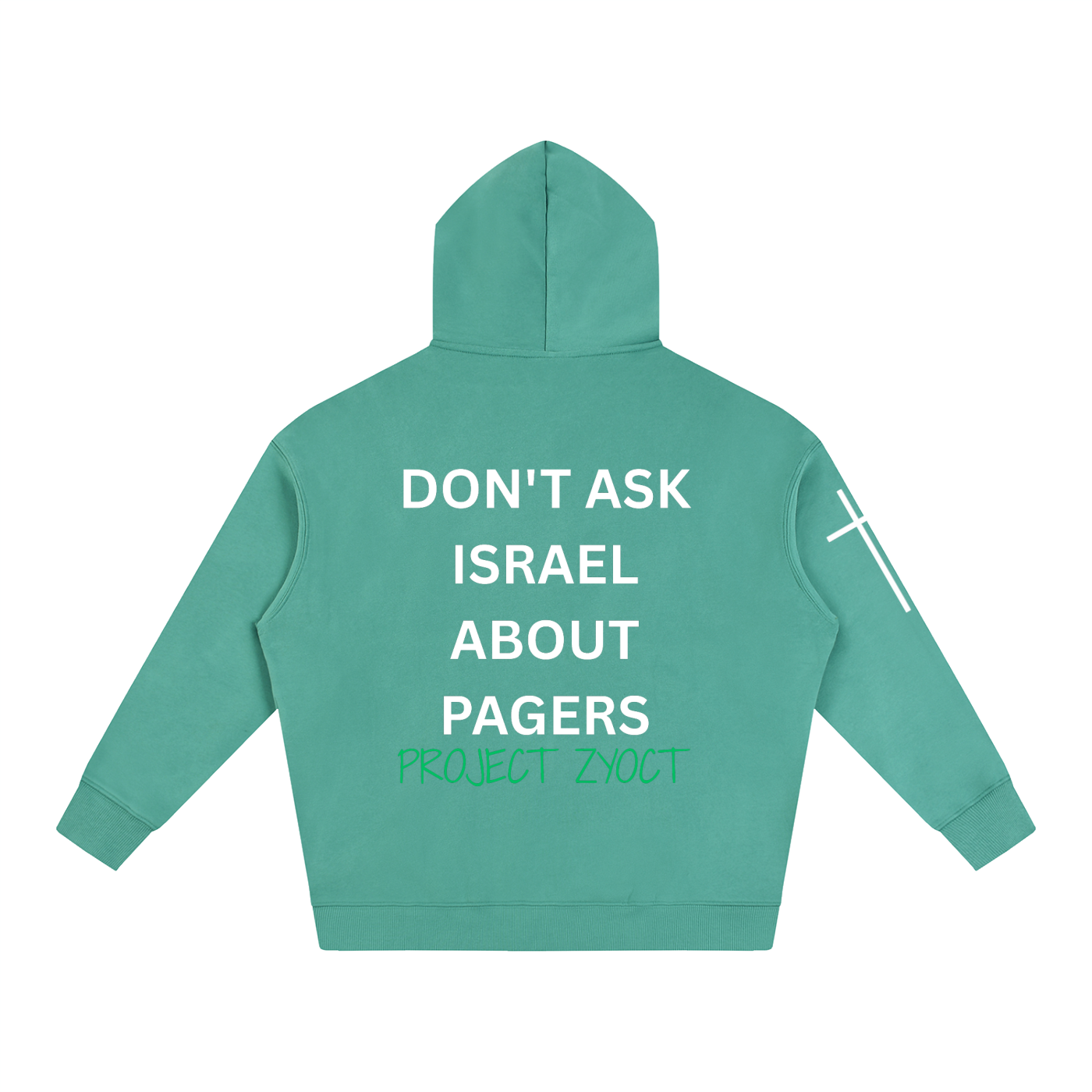 "Don't Ask Israel About Pagers" Oversize Hoodie