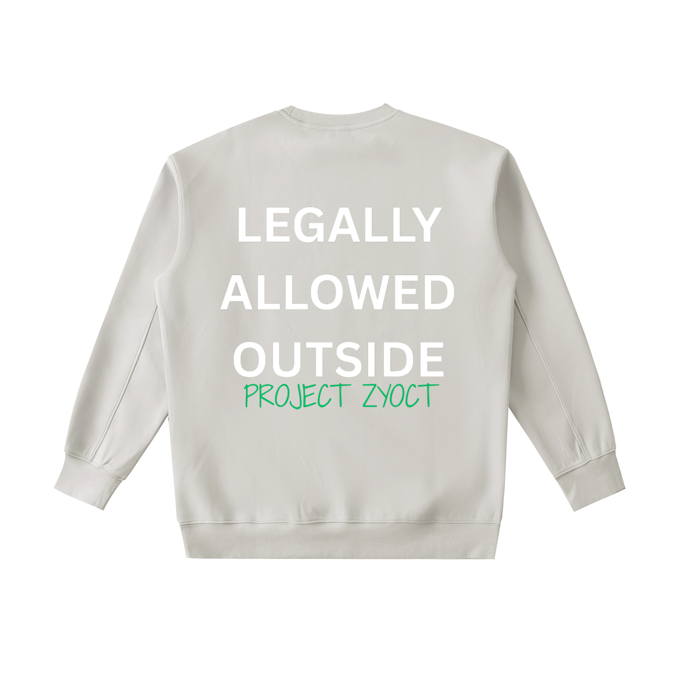 "Legally Allowed Outside" Heavyweight Sweatshirt