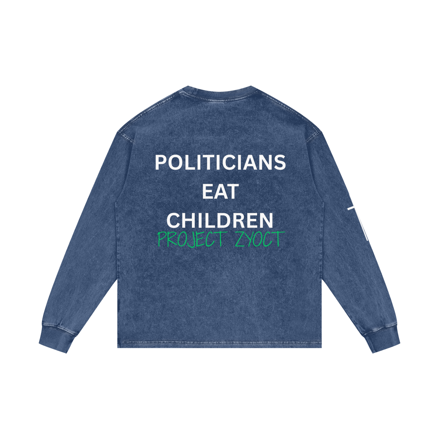 "Politicians Eat Children" Acid Wash Long Sleeve