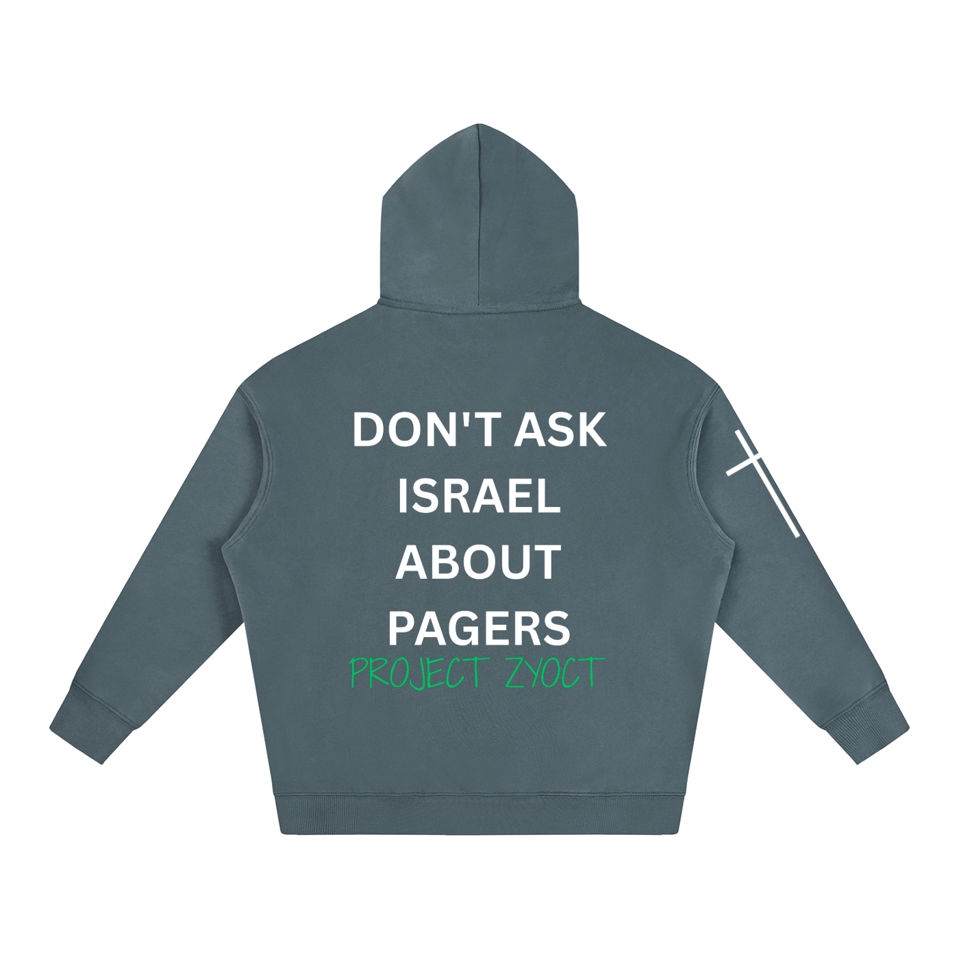 "Don't Ask Israel About Pagers" Oversize Hoodie