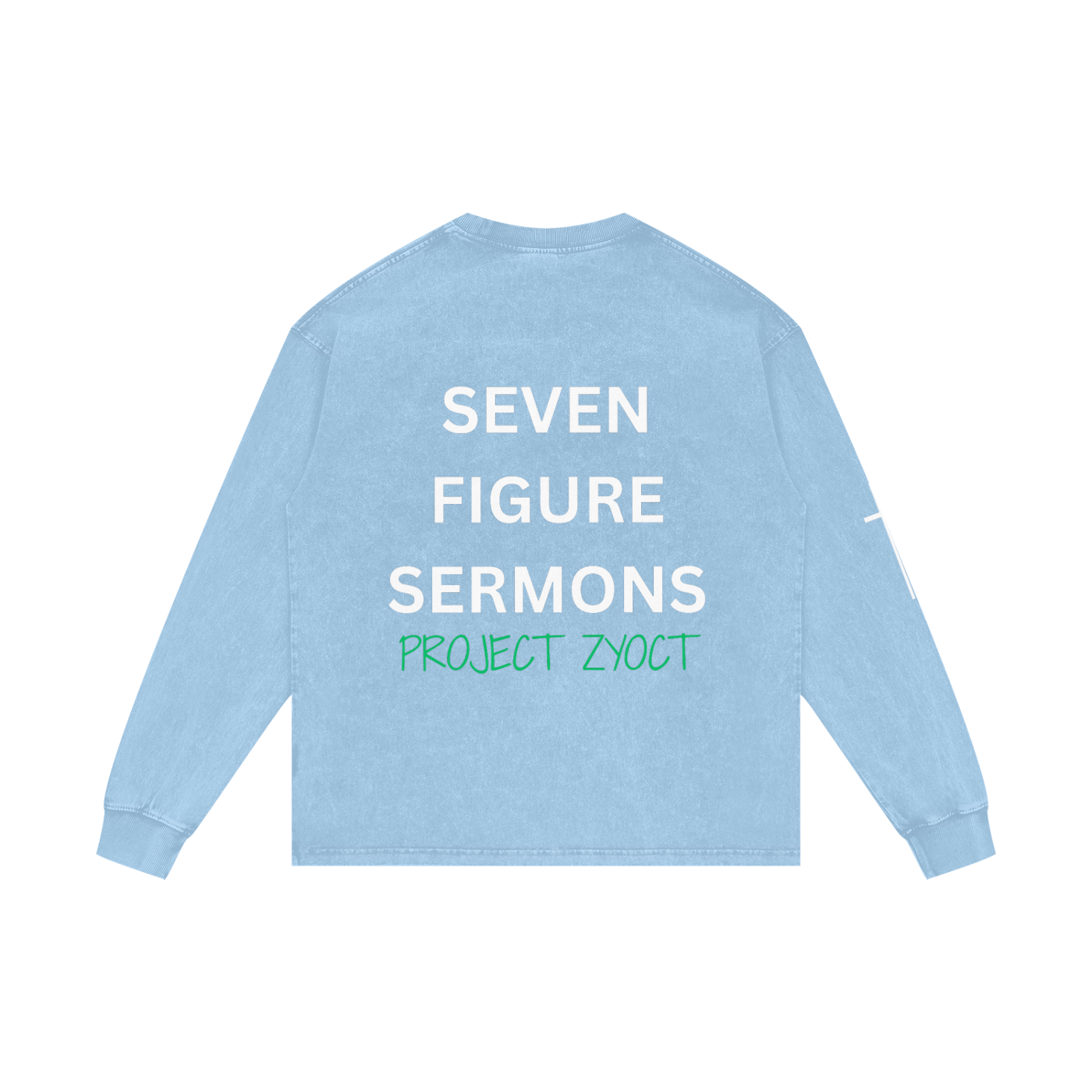 "Seven Figure Sermons" Acid Wash Long Sleeve