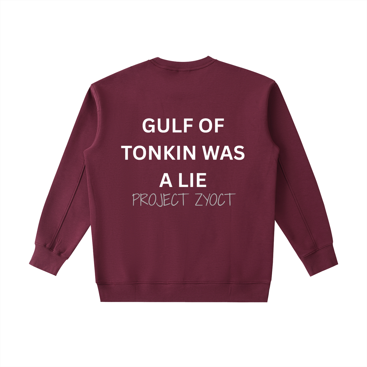 "Gulf of Tonkin Was a Lie " Heavyweight Sweatshirt