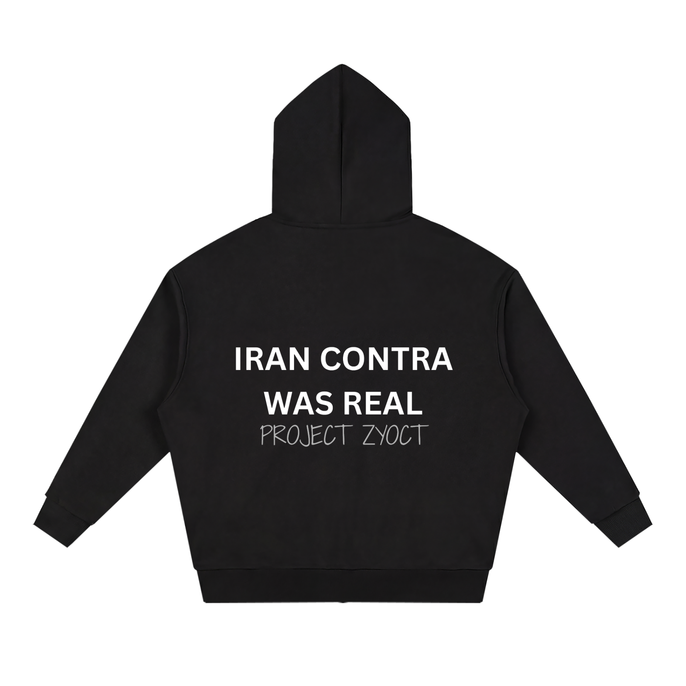 "Iran Contra Was Real" Full Zip Hoodie