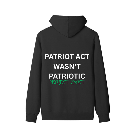 "Patriot Act Wasn't Patriotic" Classic Cotton Hoodie
