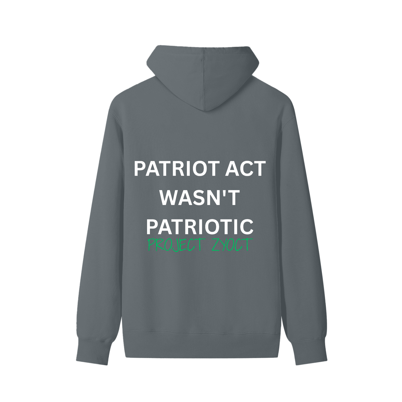 "Patriot Act Wasn't Patriotic" Classic Cotton Hoodie
