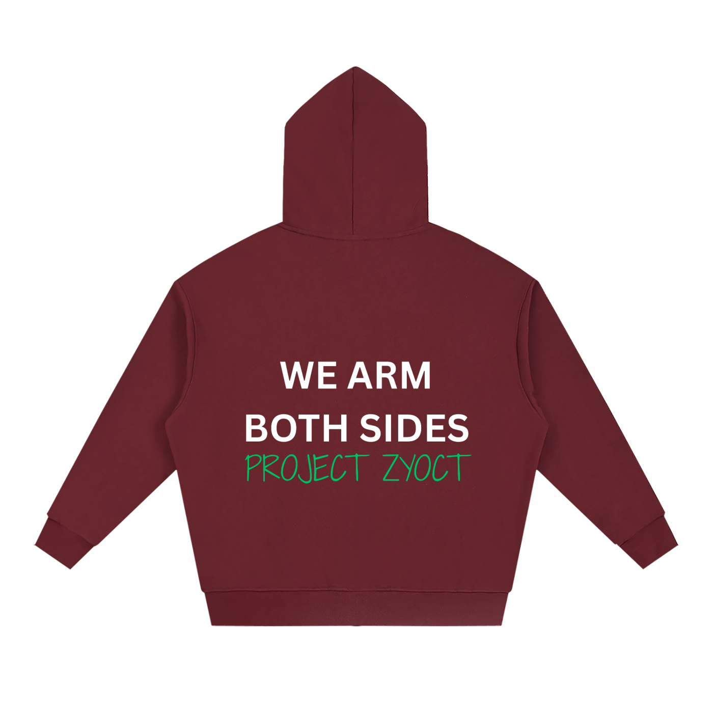 "We Arm Both Sides" Full Zip Hoodie