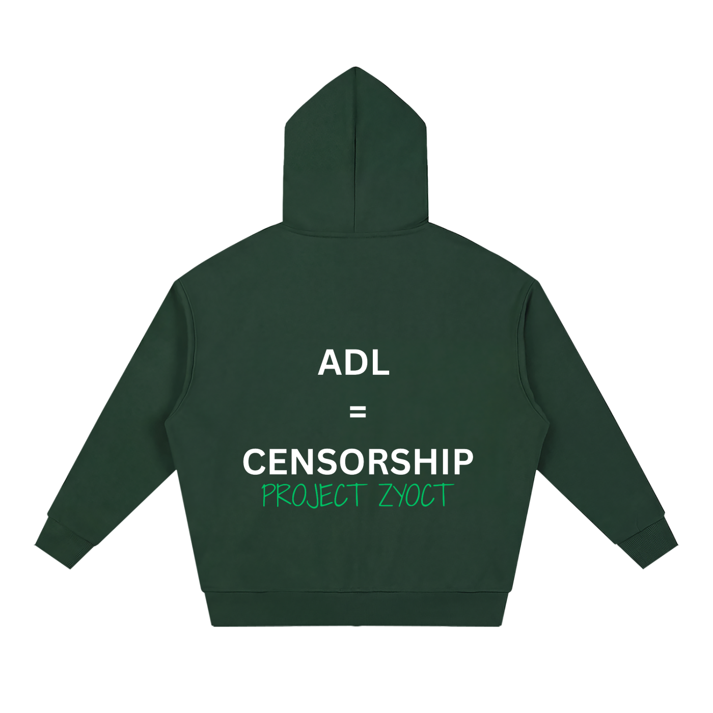 "ADL = Censorship" Full Zip Hoodie