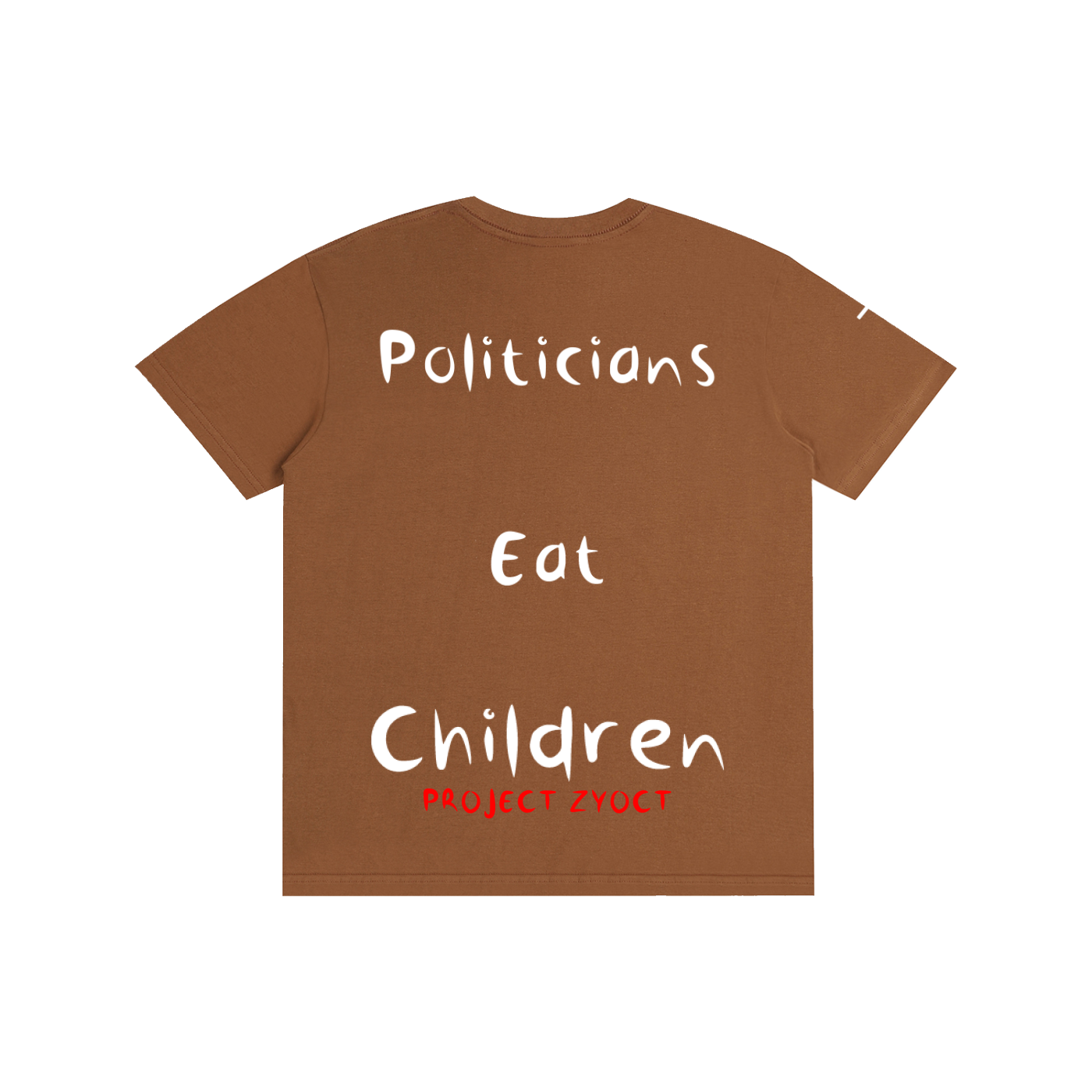 "Politicians Eat Children" Cotton T-Shirt