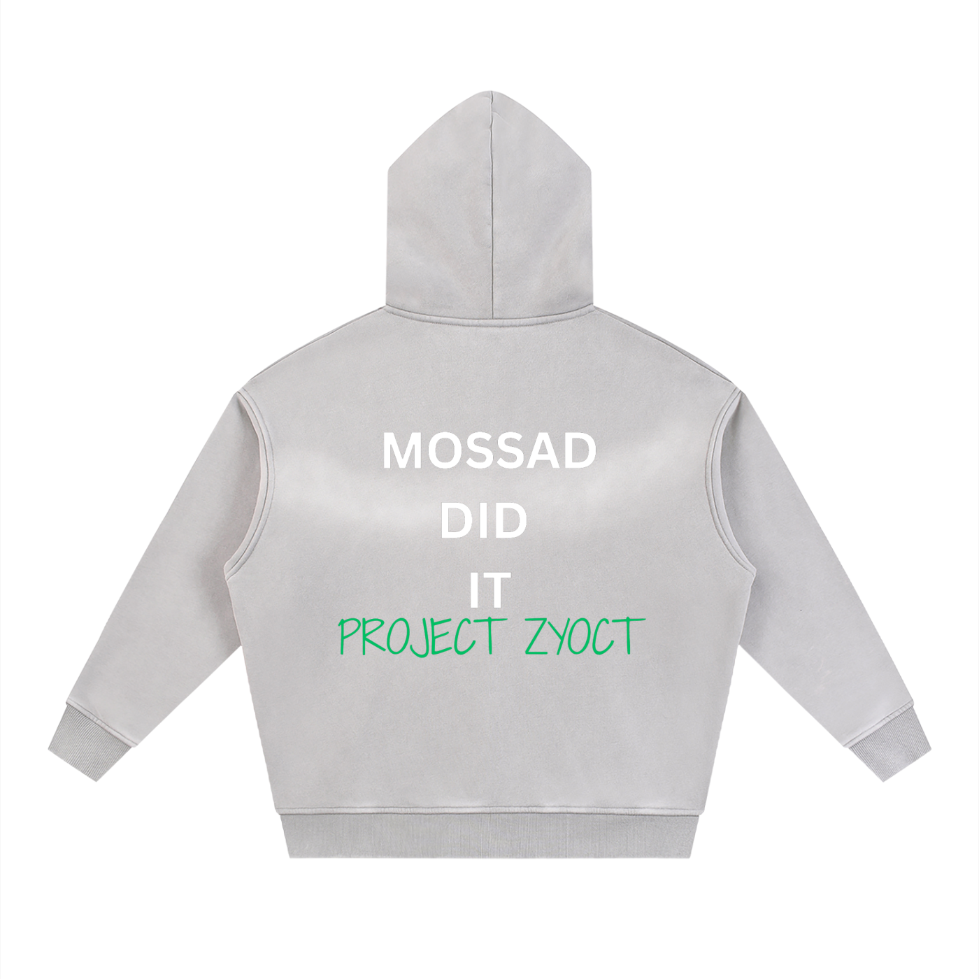 "Mossad Did It" faded Zipper Hoodie