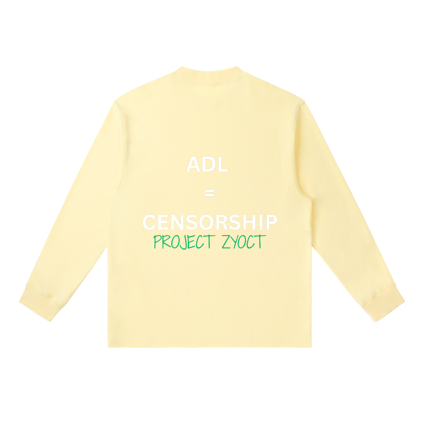 "ADL = Censorship" Long Sleeve