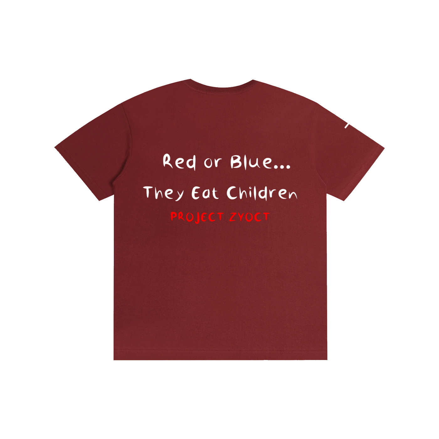 "Red or Blue... They Eat Children" Cotton T-Shirt