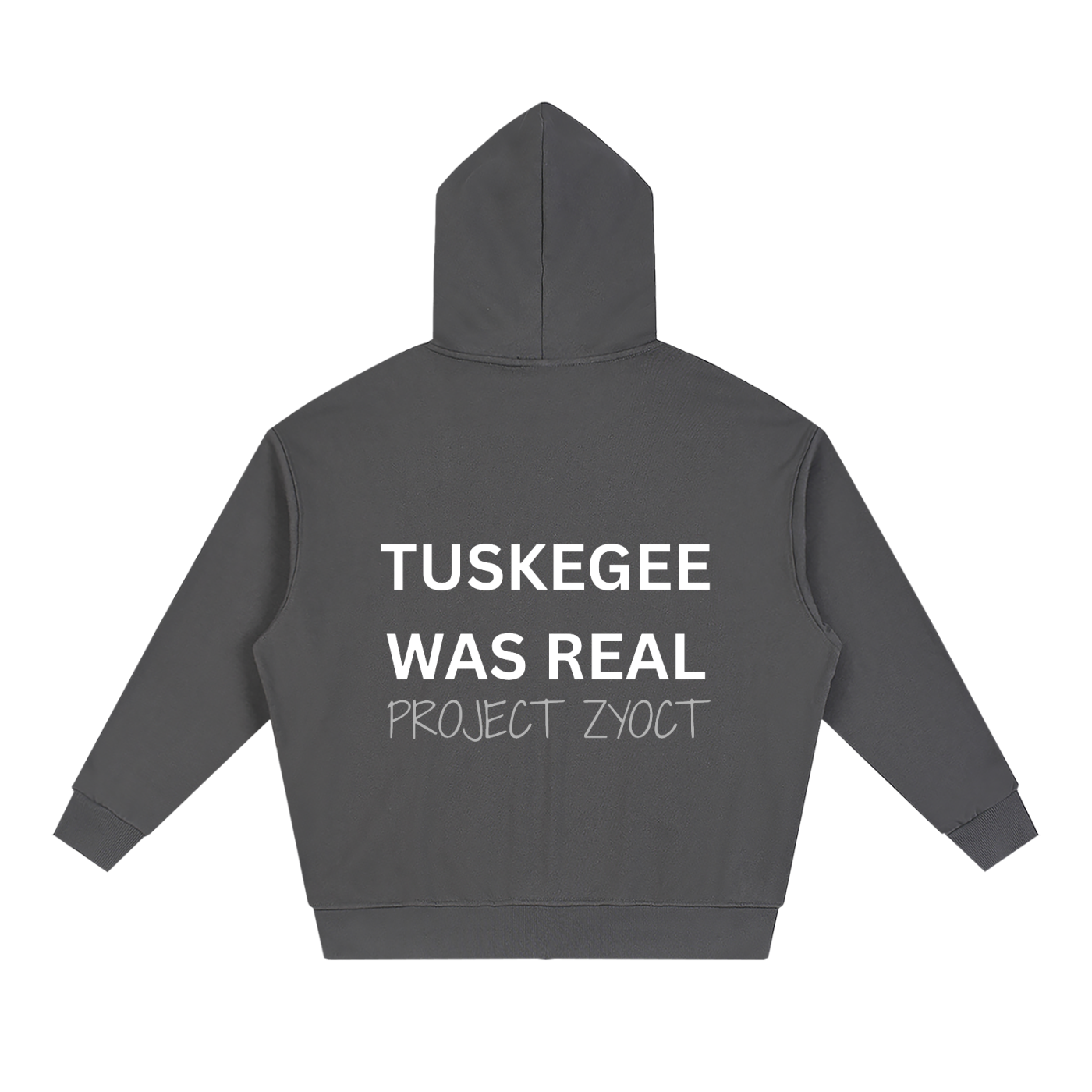"Tuskegee Was Real" Full Zip Hoodie