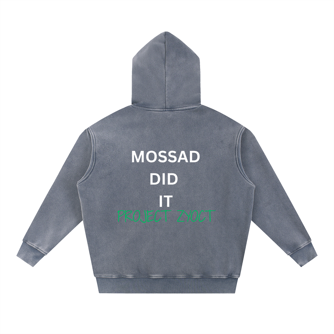 "Mossad Did It" Snow Wash Oversize Hoodie