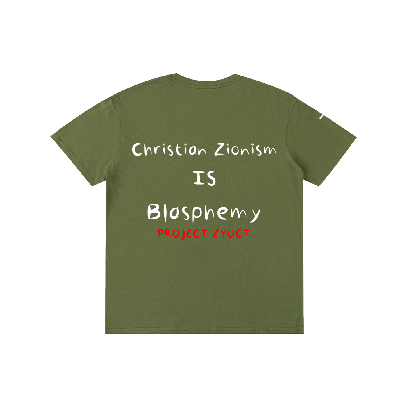 "Christian Zionism = Blasphemy" Cotton T-Shirt