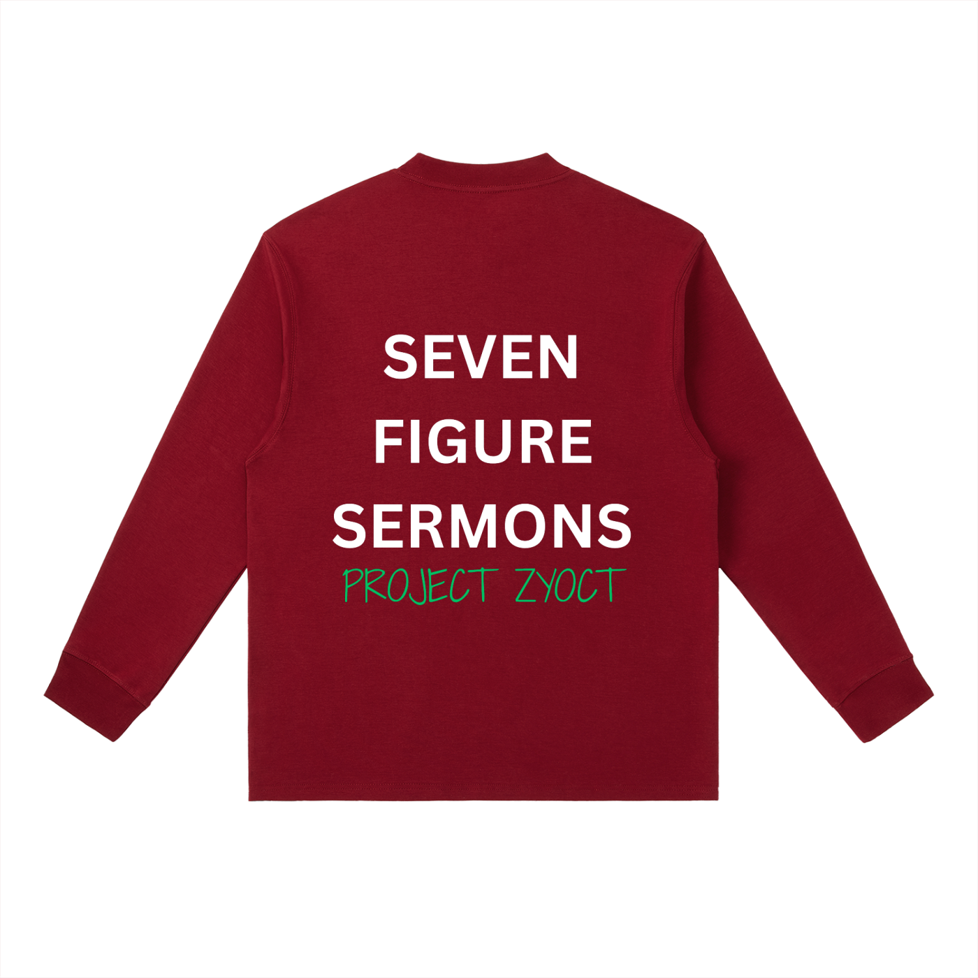 "Seven Figure Sermons" Long Sleeve
