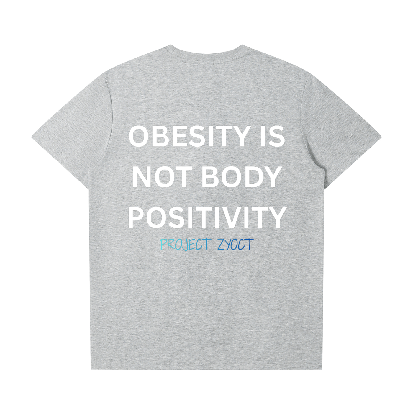 "Obesity Is Not Body Positivity" T-Shirt
