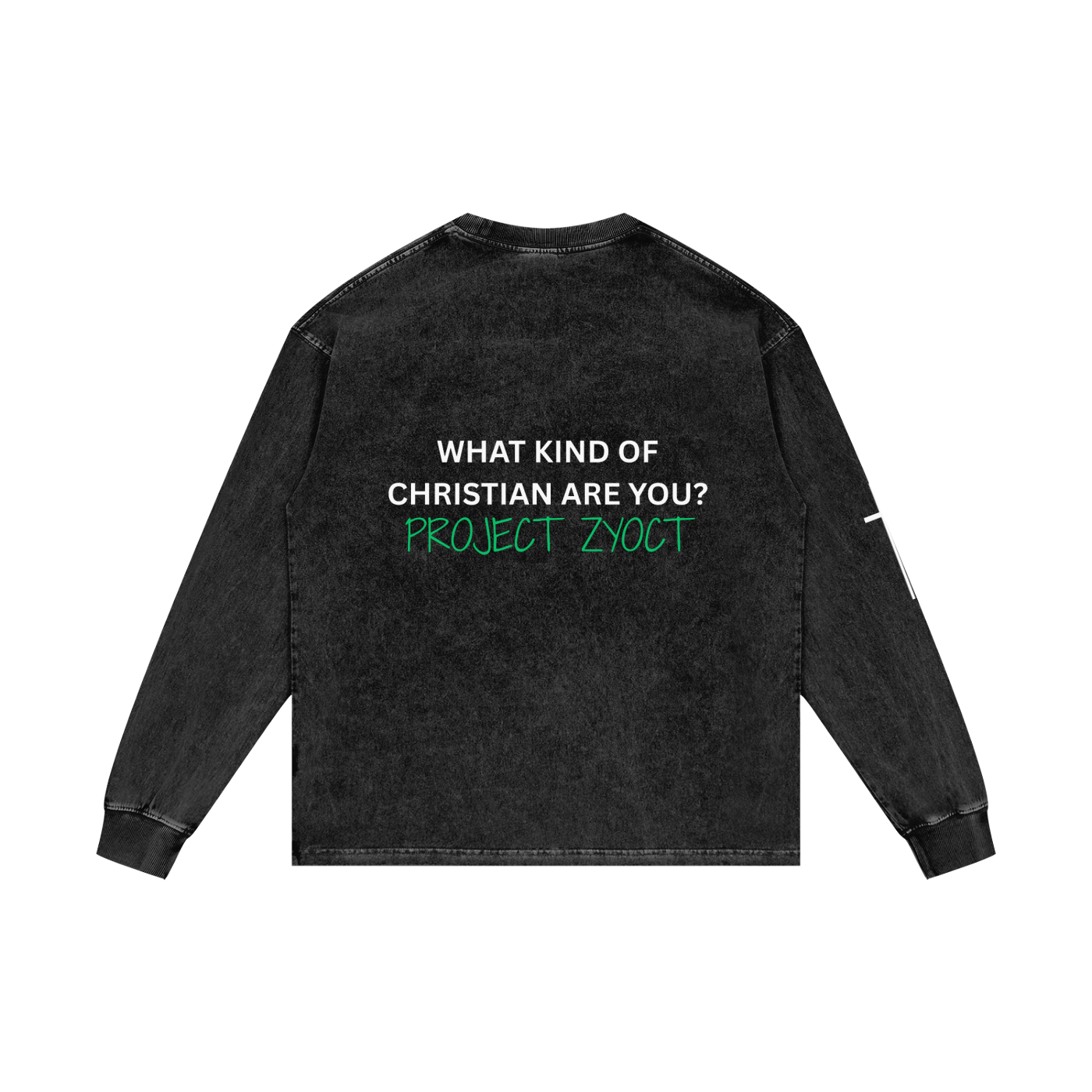 "What Kind of Christian" Acid Wash Long Sleeve