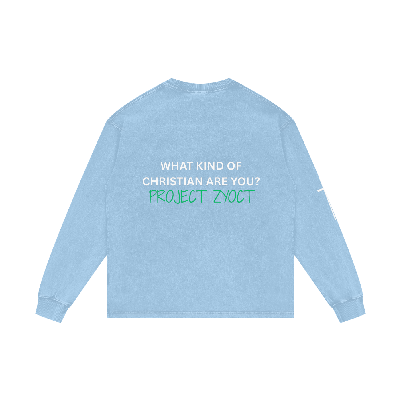 "What Kind of Christian" Acid Wash Long Sleeve