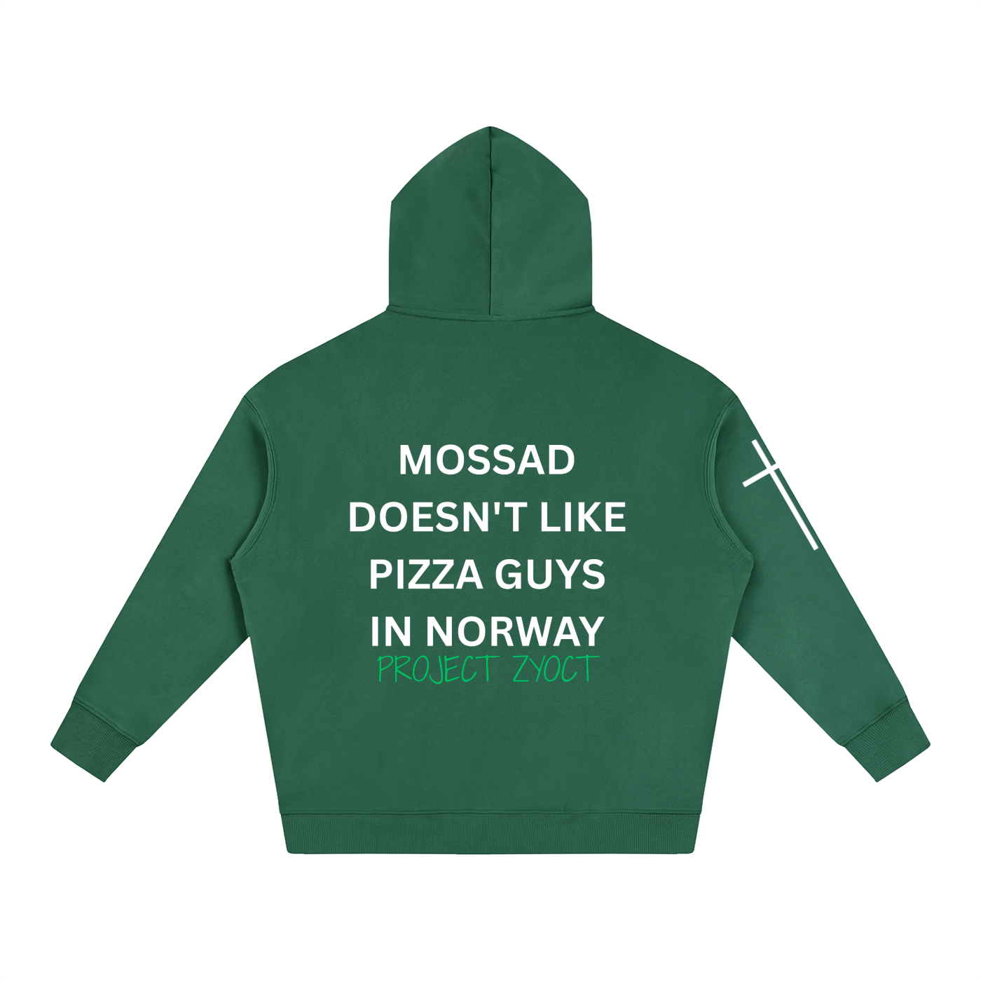 "Mossad doesn't like pizza guys in Norway" Oversize Hoodie