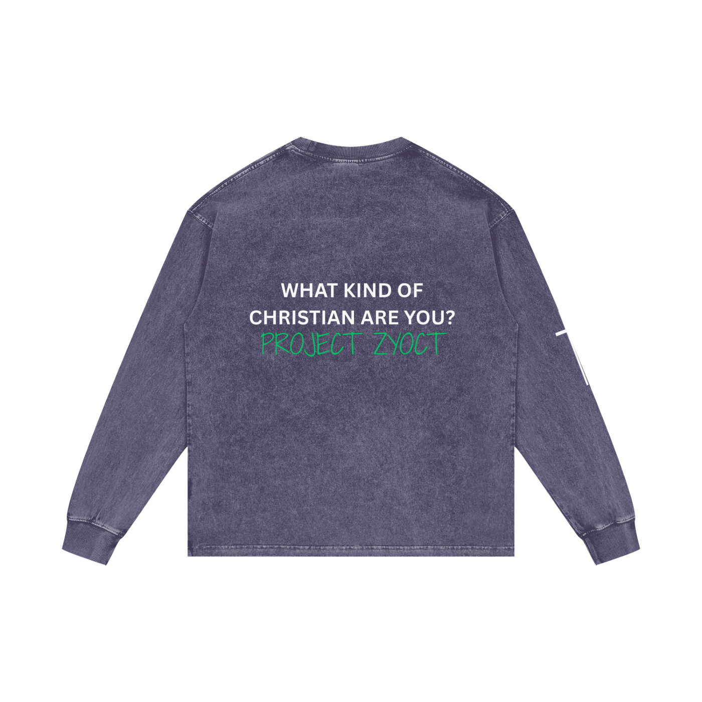 "What Kind of Christian" Acid Wash Long Sleeve