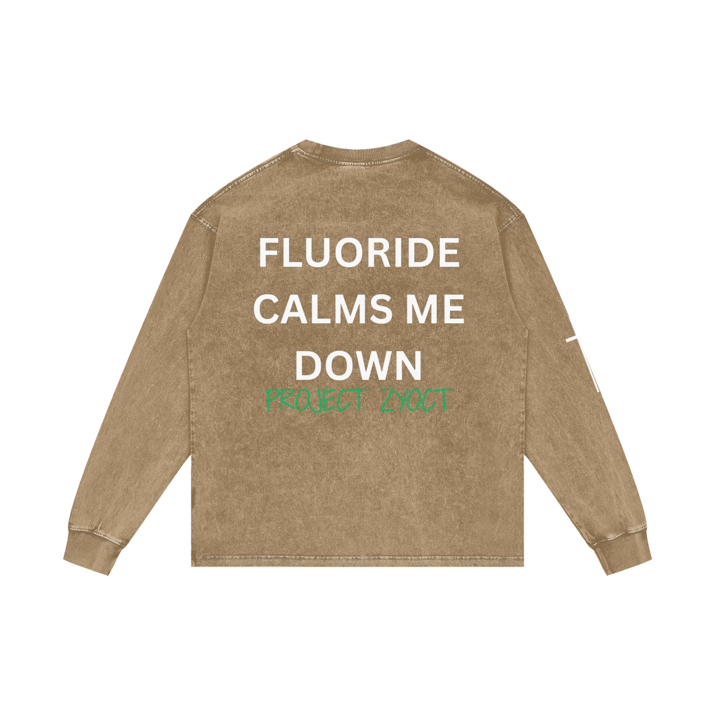 "Fluoride Calms Me Down" Acid Wash Long Sleeve