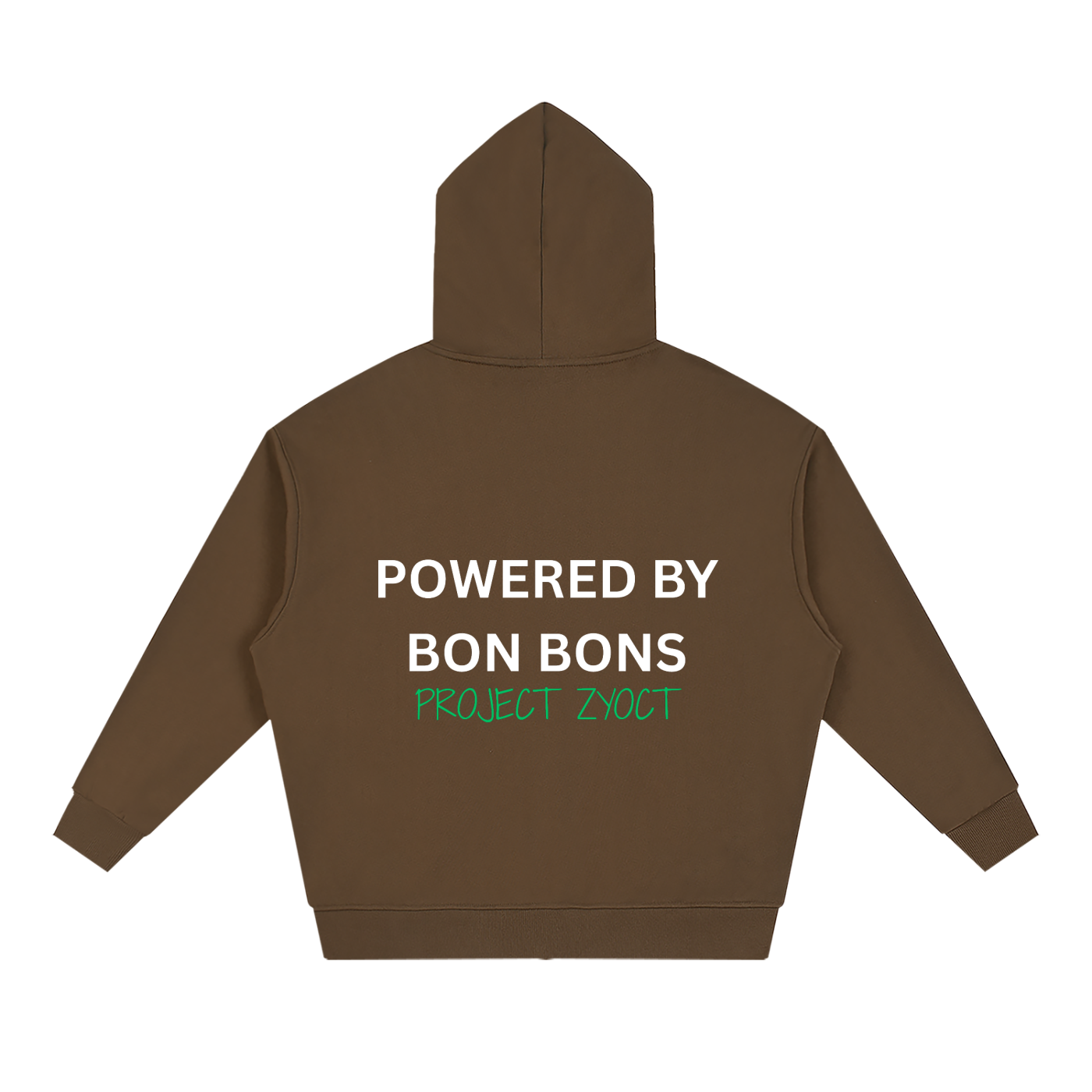 "Powered by Bon Bons" Full Zip Hoodie