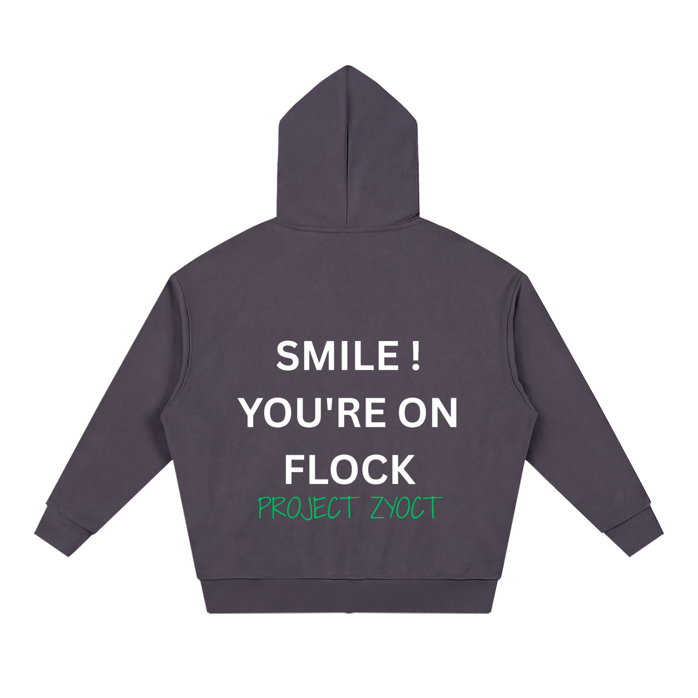 "Smile You're On Flock" Full Zip Hoodie