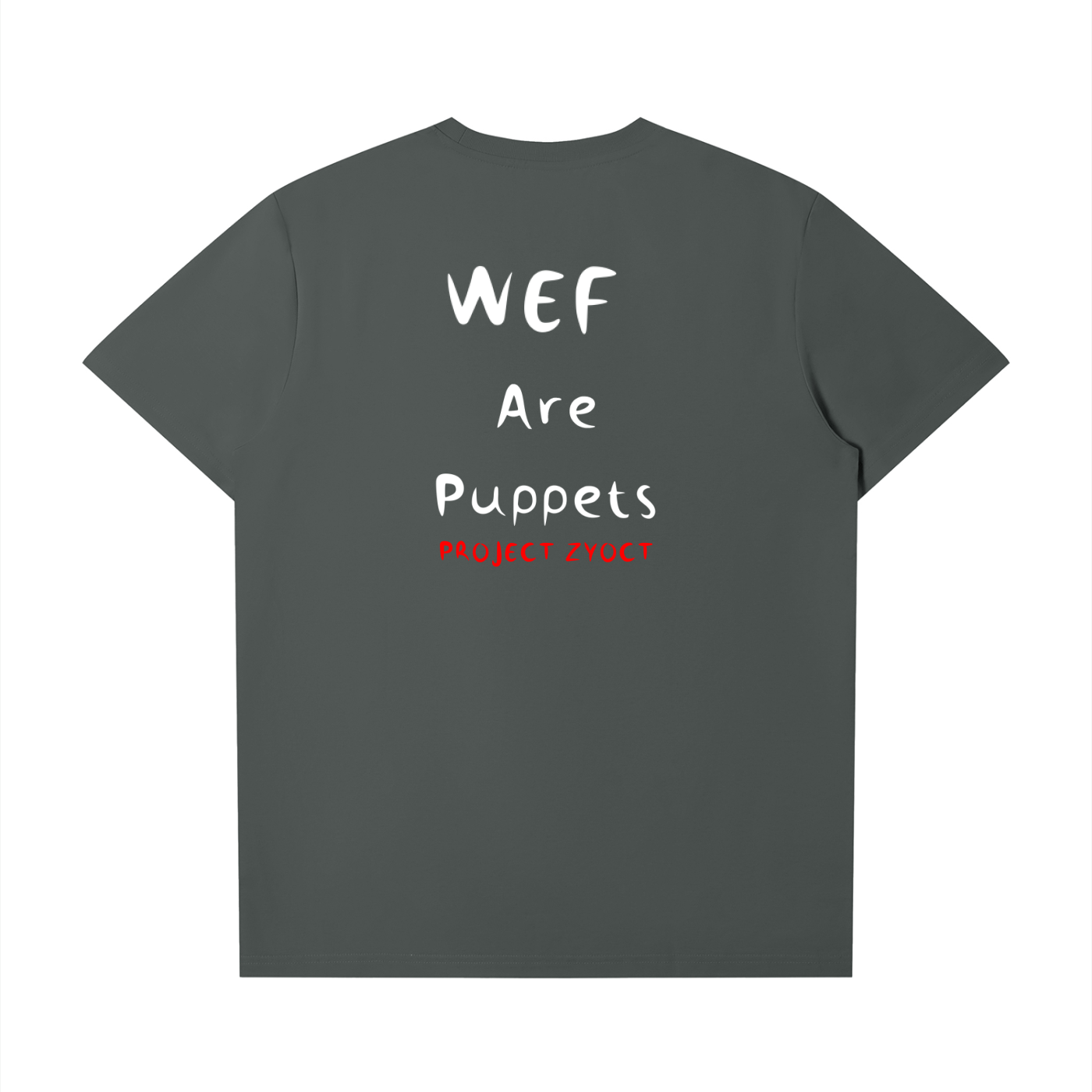 "WEF Are Puppets" T-Shirt