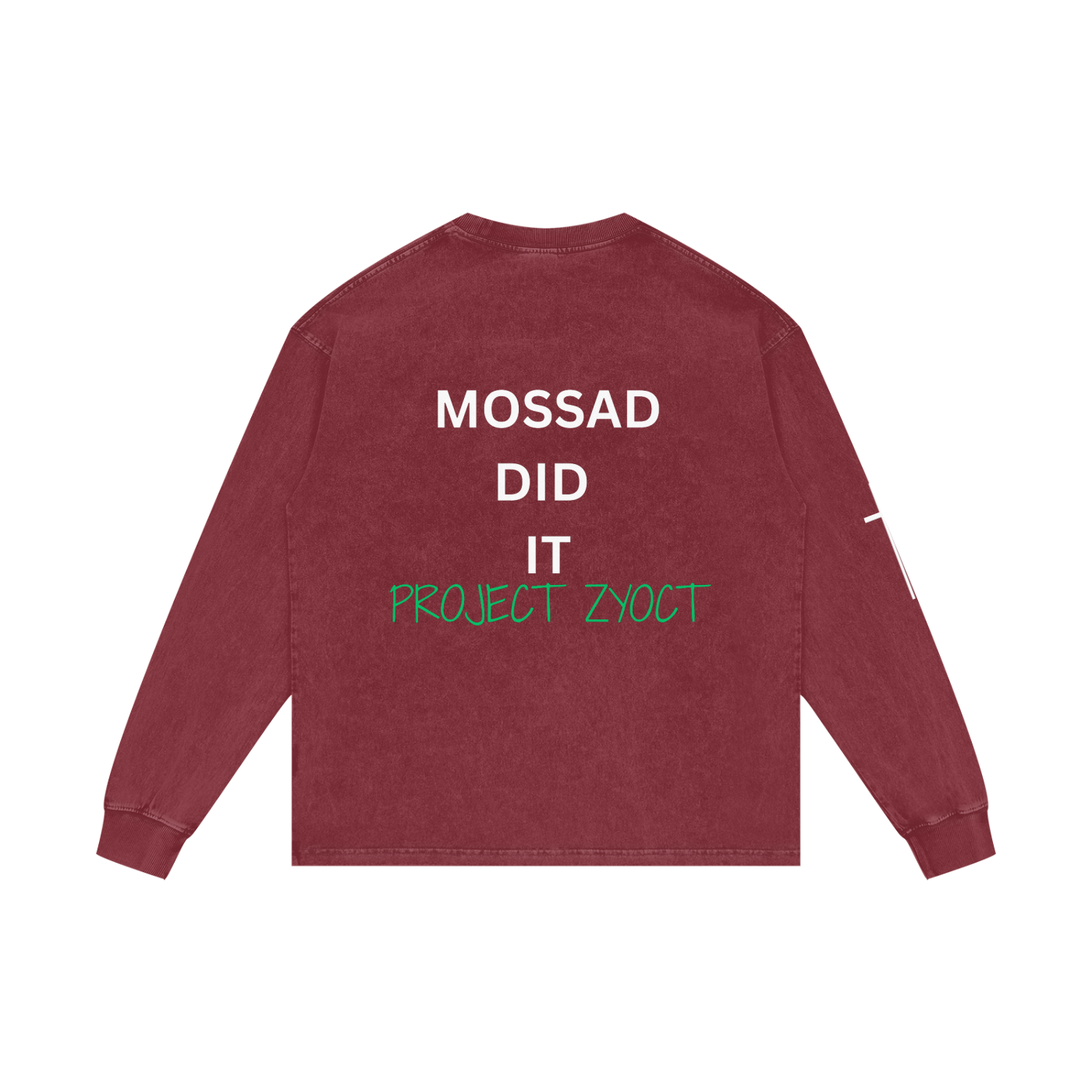 "Mossad Did It" Acid Wash Long Sleeve