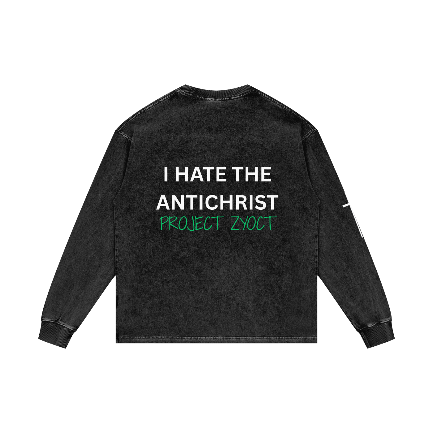 "I Hate the Antichrist" Acid Wash Long Sleeve