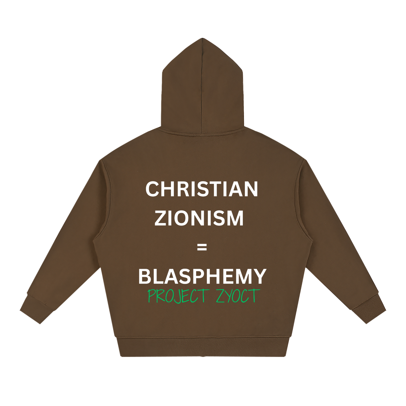 "Christian Zionism = Blasphemy" Full Zip Hoodie