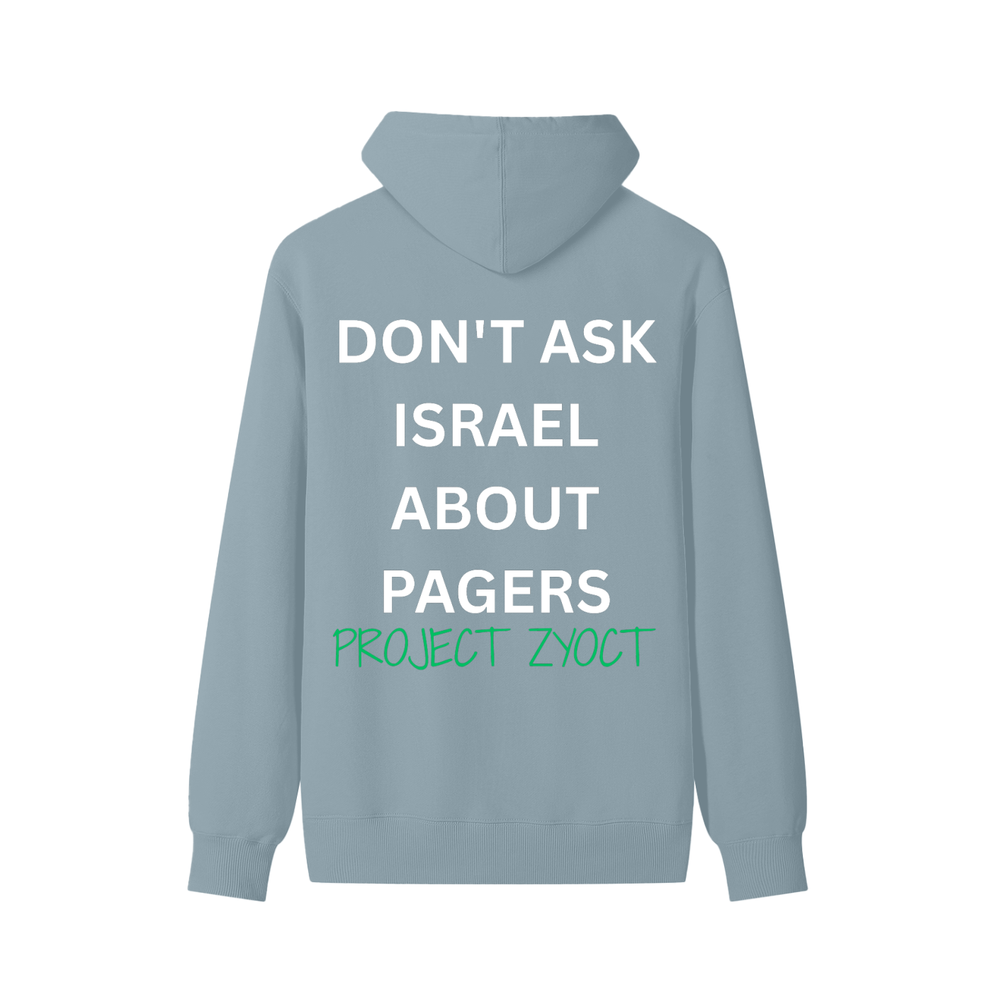 "Don't Ask Israel About Pagers" Classic Cotton Hoodie