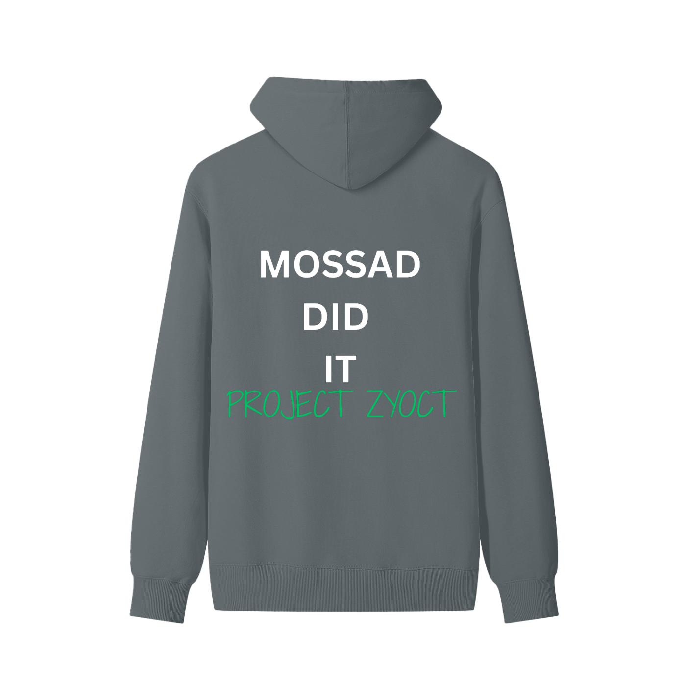 "Mossad Did It" Classic Cotton Hoodie