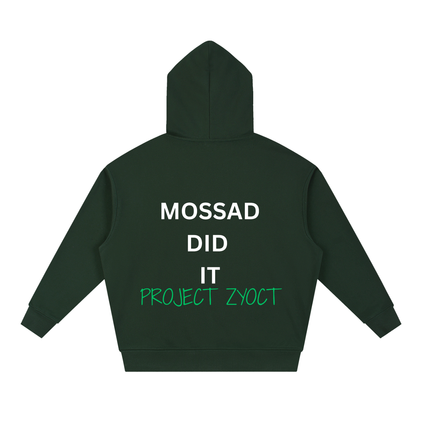 "Mossad Did It" Heavyweight Hoodie