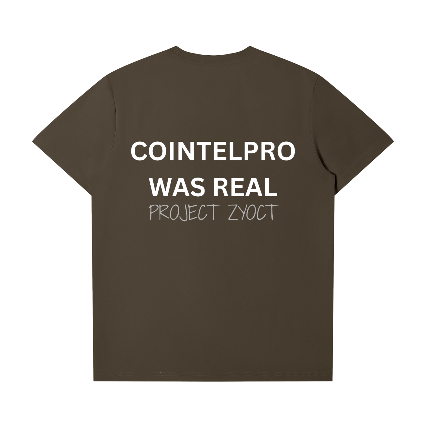 "COINTELPRO Was Real" T-Shirt