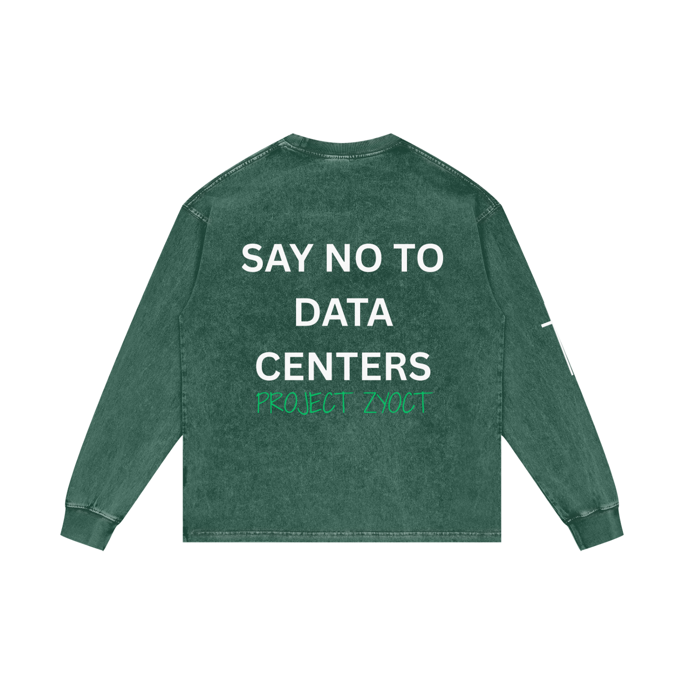 "Say No to Data Centers" Acid Wash Long Sleeve