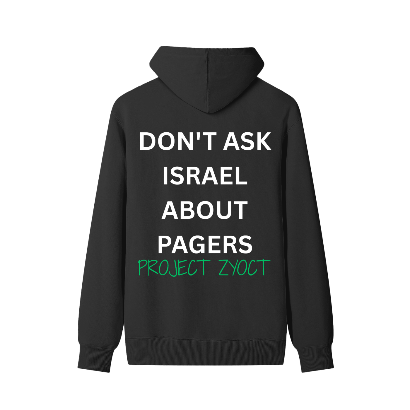 "Don't Ask Israel About Pagers" Classic Cotton Hoodie
