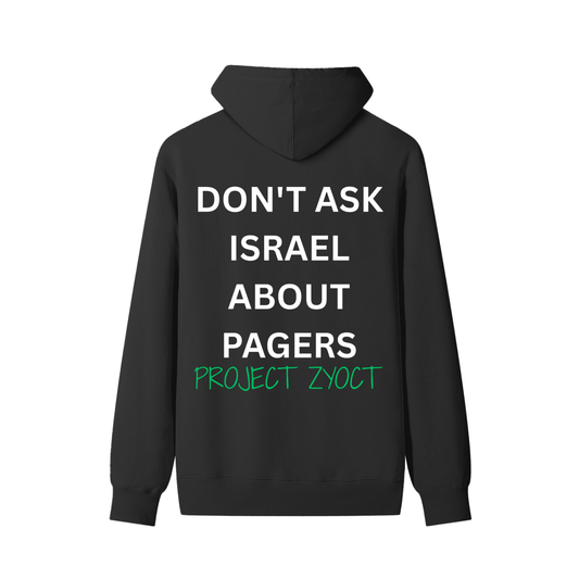 "Don't Ask Israel About Pagers" Classic Cotton Hoodie