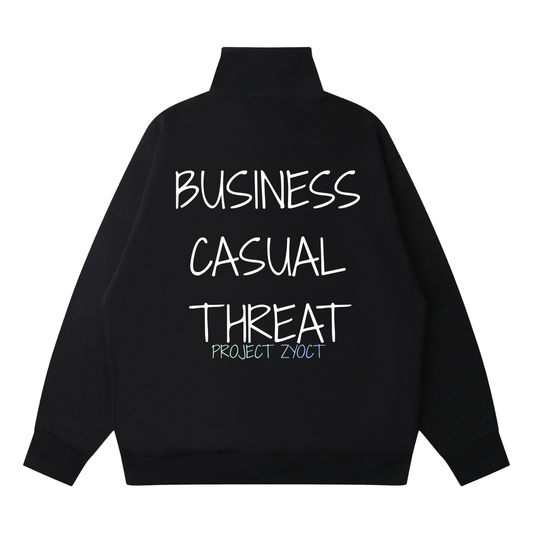 "Business Casual Threat" Quarter-Zip Sweatshirt