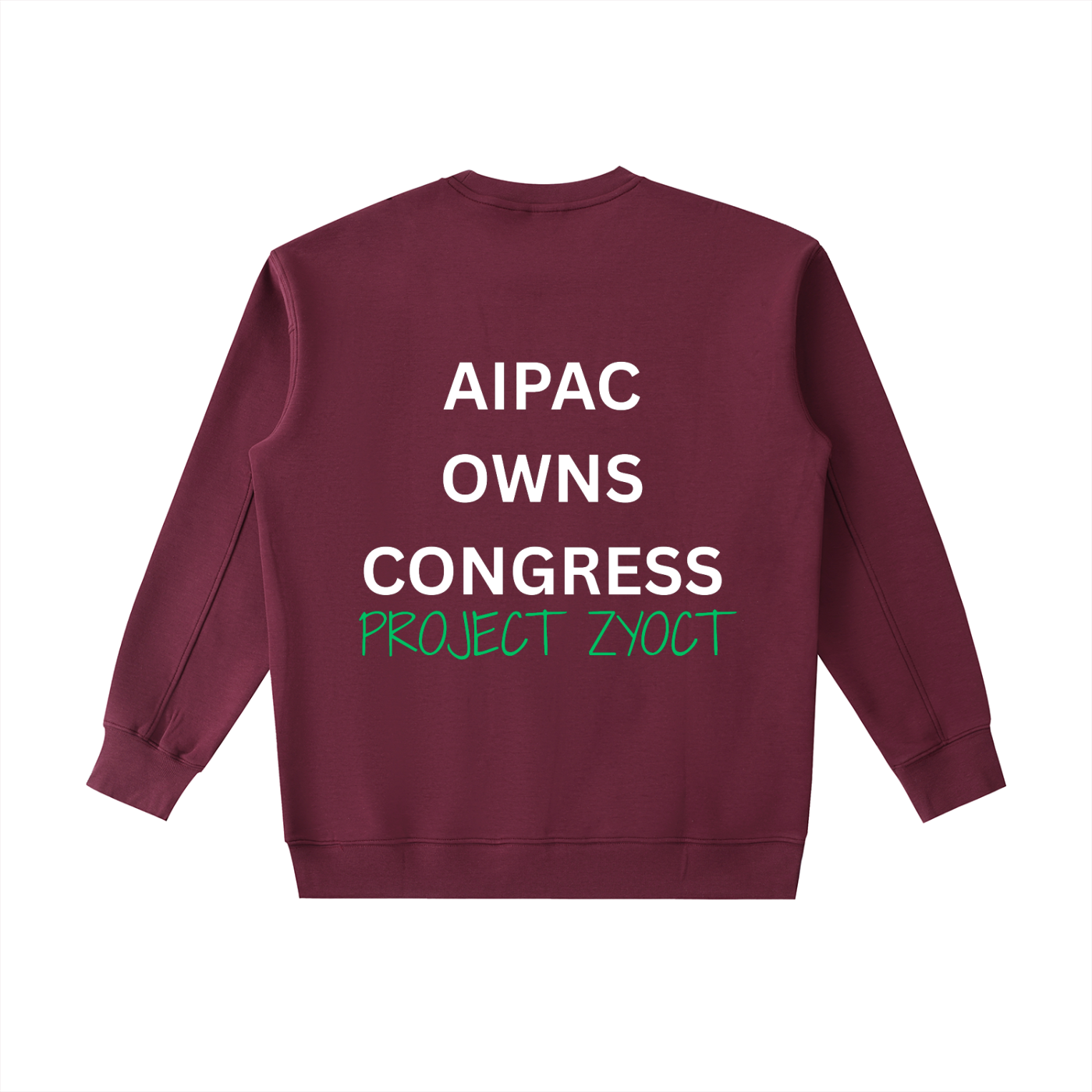 "AIPAC Owns Congress" Heavyweight Sweatshirt