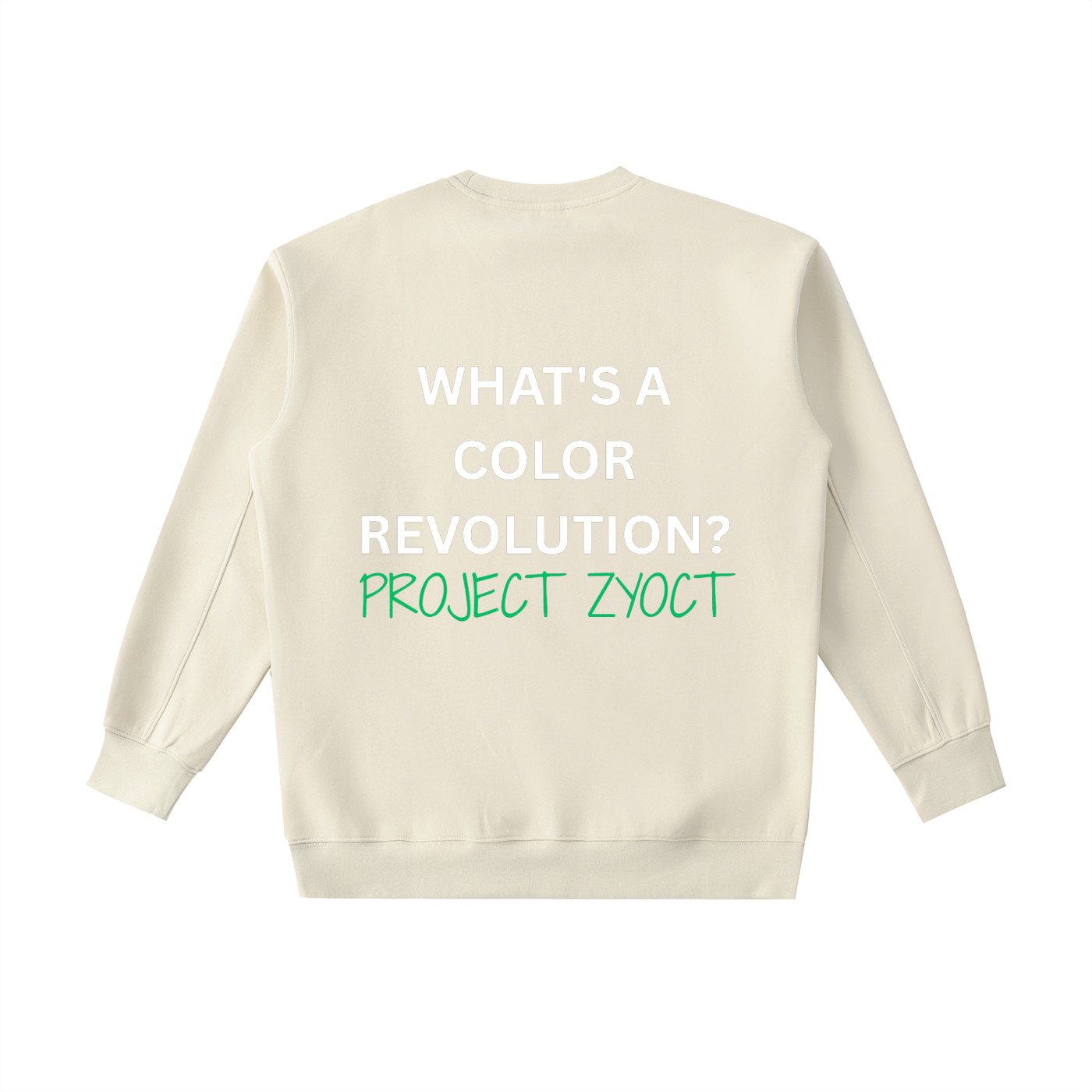 "What's a Color Revolution?" Heavyweight Sweatshirt