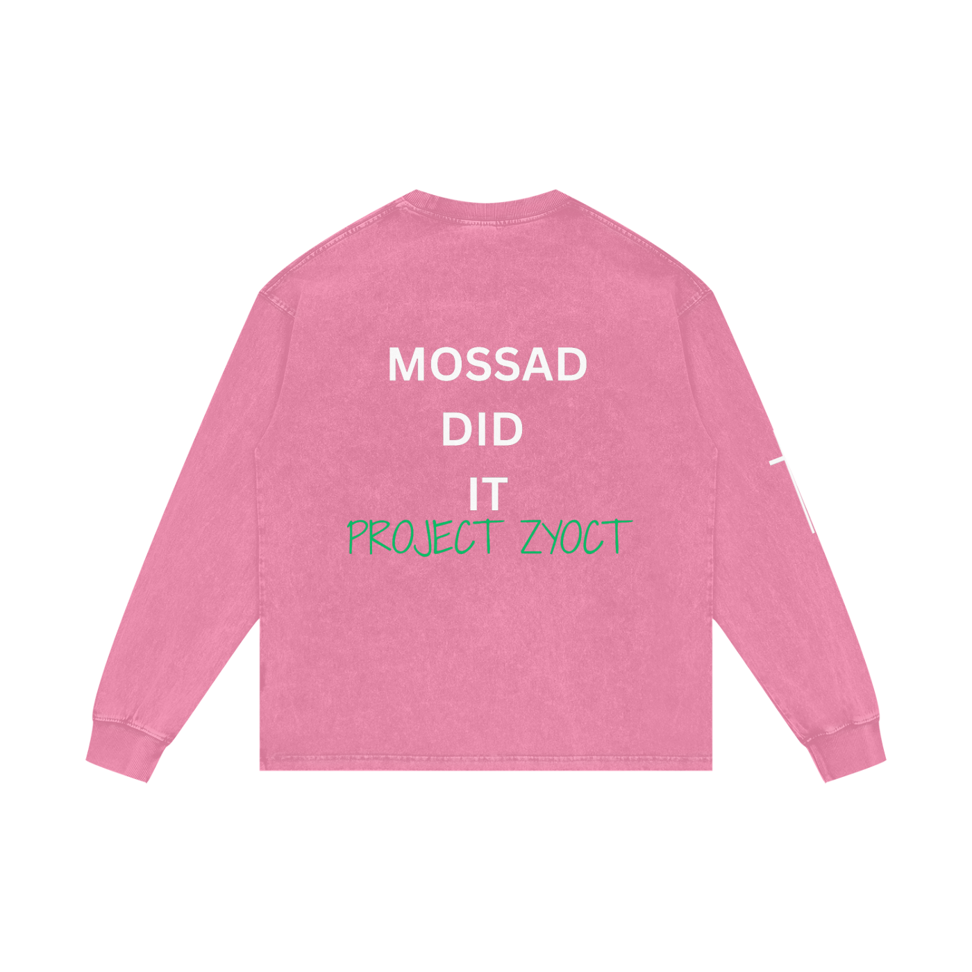 "Mossad Did It" Acid Wash Long Sleeve
